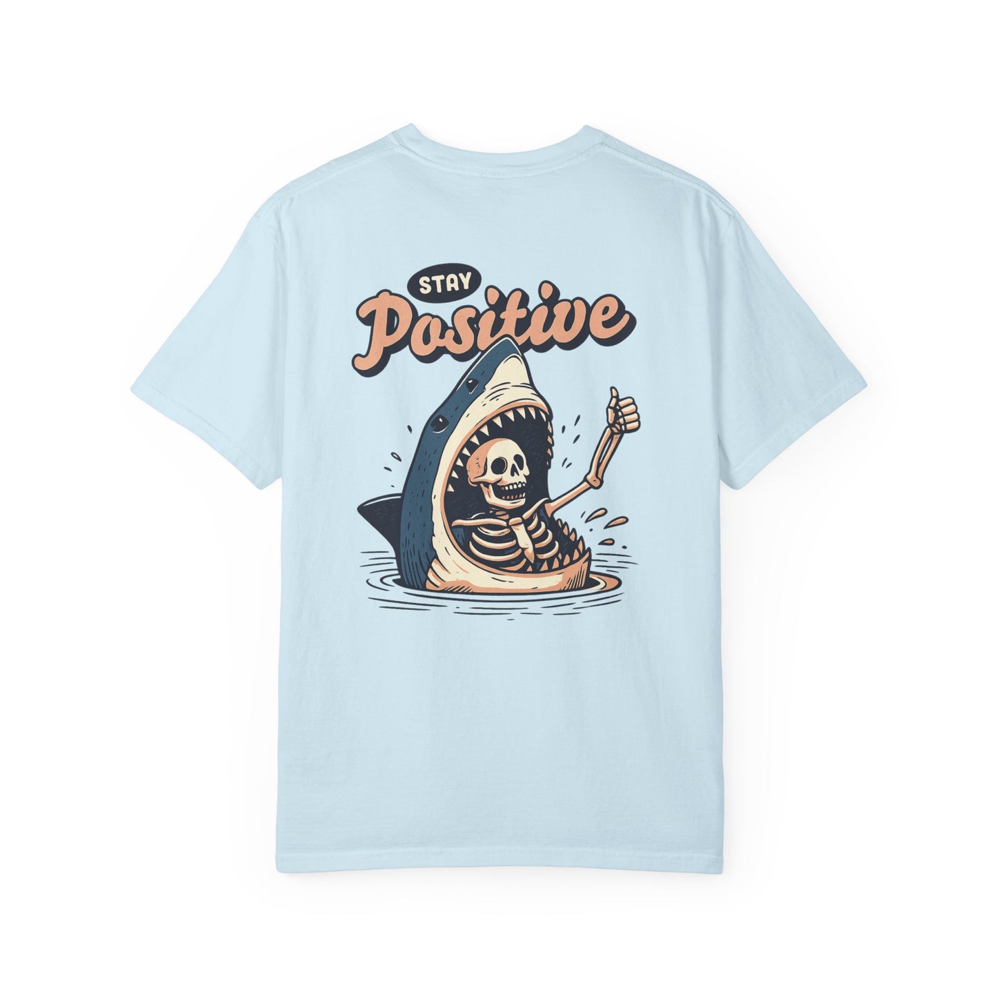 Stay Positive Tee - Light Blue